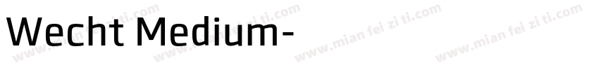 Wecht Medium字体转换